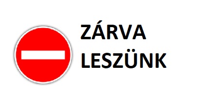 Aszfaltozás miatt zárva